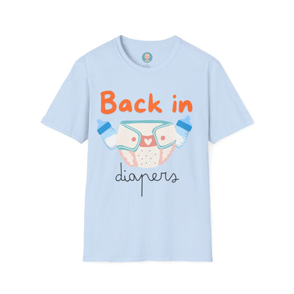 Back In Diapers ABDL Unisex T-Shirt